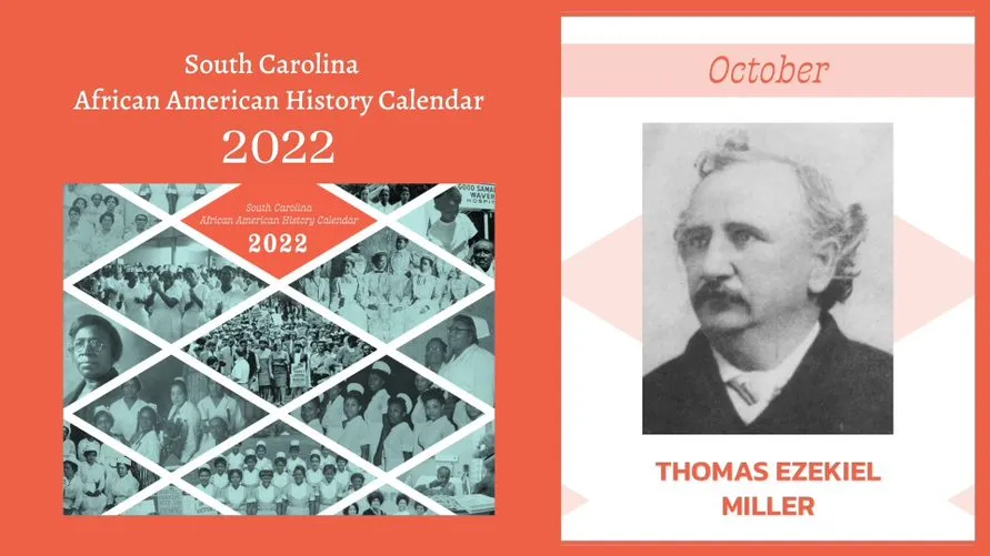 SC African American History Calendar: October Honoree - Thomas Ezekiel Miller