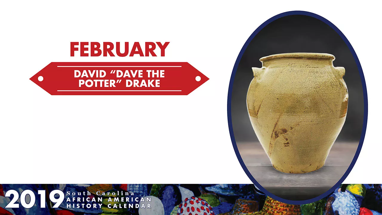 SC African American History Calendar - February Honoree, David "Dave the Potter" Drake