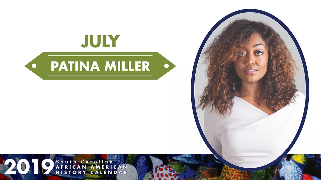 Patina Miller - SC African American History Calendar July Honoree