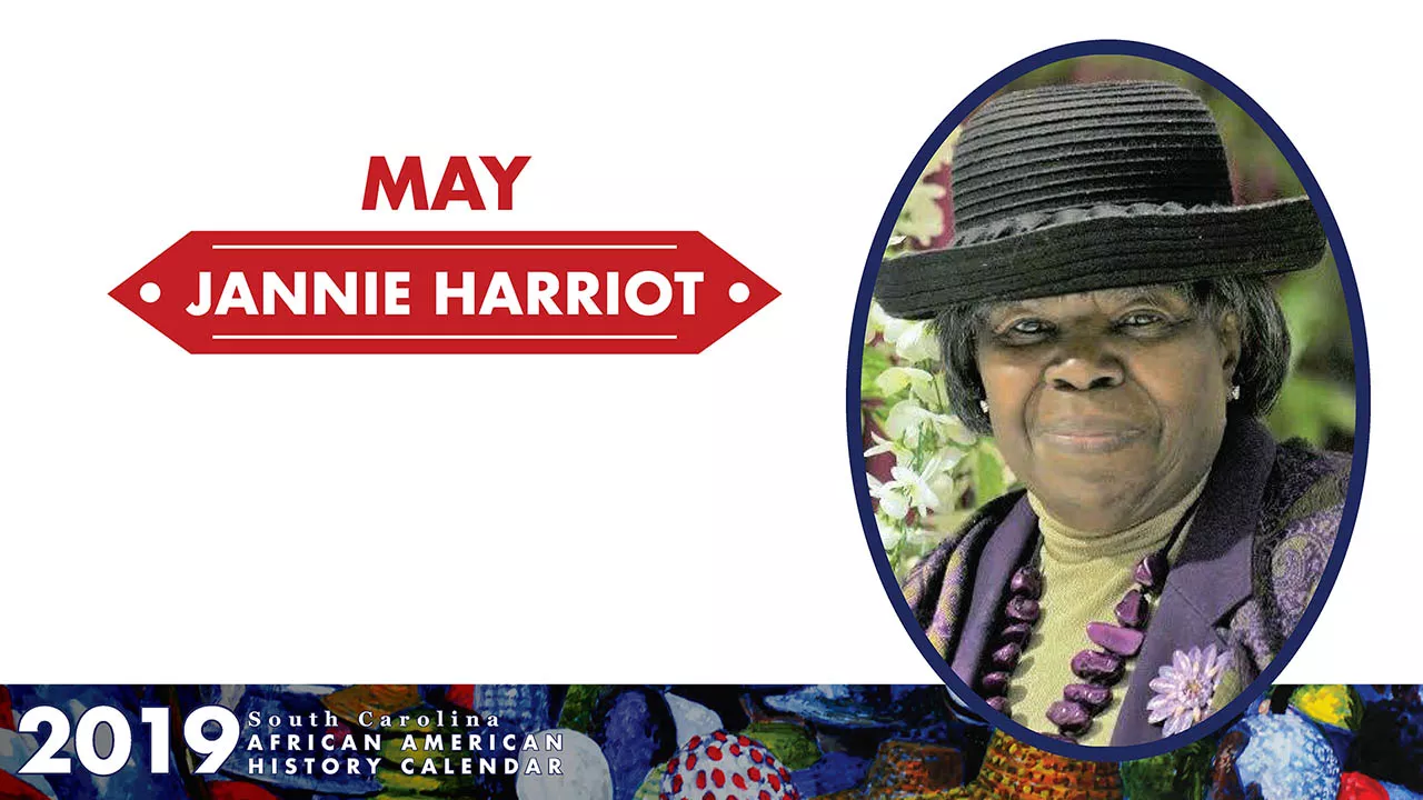 SC African American History Calendar - May Honoree: Jannie Harriot 