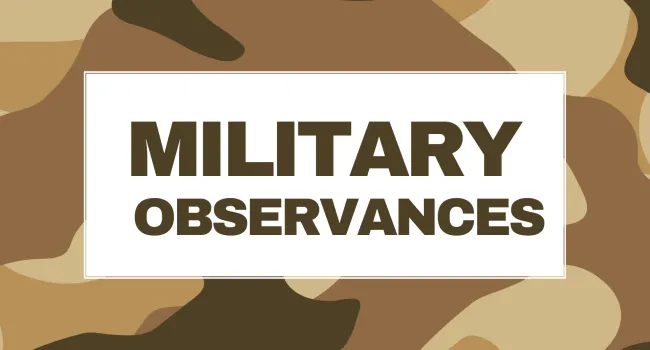 
            <div>Military Observances</div>
      