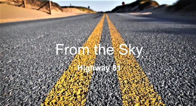 Highway 81 Student Activity | From the Sky