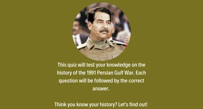 The Persian Gulf War Trivia Quiz - Teacher Resource | History In A Nutshell