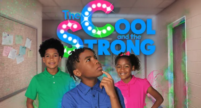 
            <div>Cool and the Strong</div>
      
