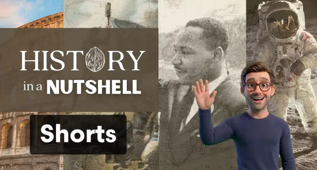 Series History In A Nutshell Shorts