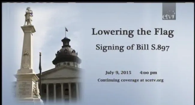 07-09-2015: Conf. Flag Collection: Gov. Haley Bill Signing Ceremony for S.897