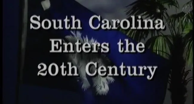 Lesson 17 -  20th Century, Part 1 | Conversations on S.C. History