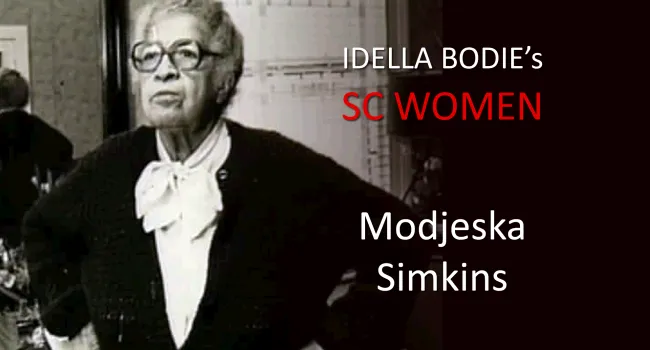 Modjeska Simkins - Glossary | Idella Bodie S.C. Women
