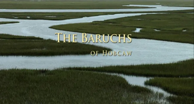 
            <div>Baruchs of Hobcaw Barony | Carolina Stories</div>
      