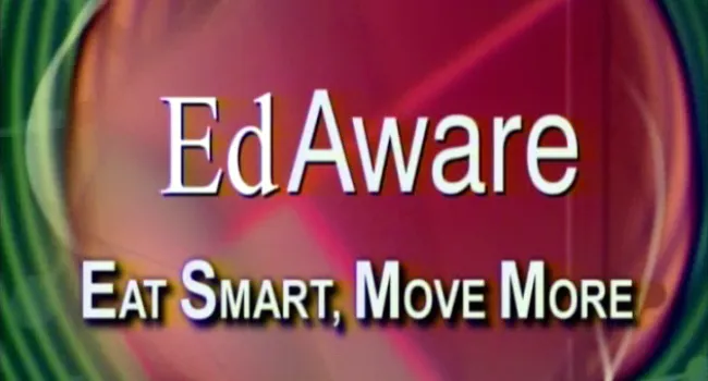 
            <div>EdAware: Eat Smart, Move More</div>
      