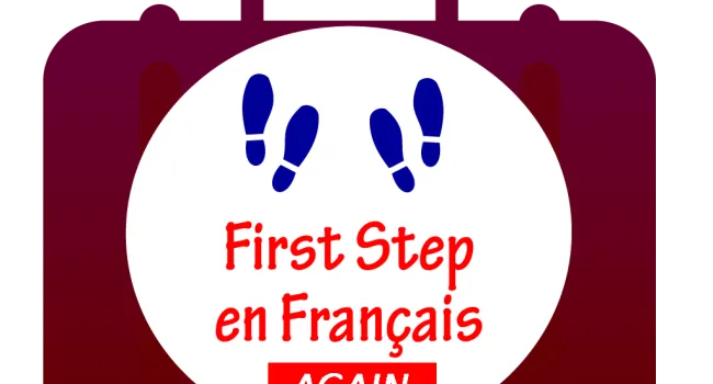 
            <div>401-410 First Step en Français AGAIN</div>
      