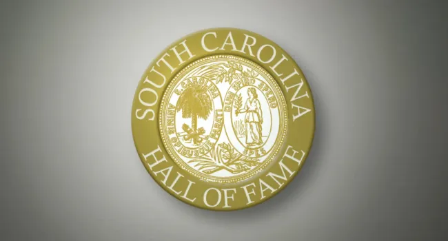 
            <div>South Carolina Hall of Fame</div>
      