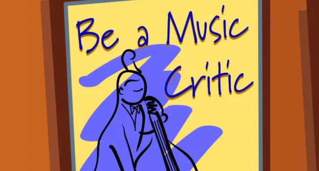 
            <div>Be a Music Critic</div>
      