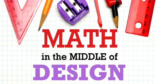 
            <div>Math in the Middle of Design</div>
      